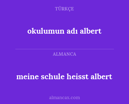 okulumun adı albert - meine schule heisst albert