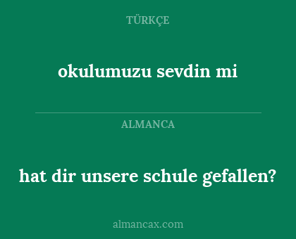 okulumuzu sevdin mi - hat dir unsere schule gefallen?