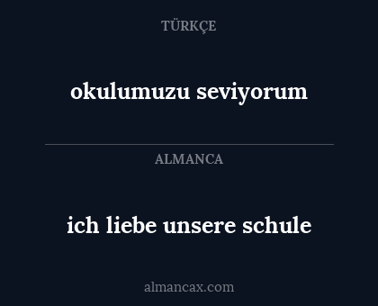 okulumuzu seviyorum - ich liebe unsere schule