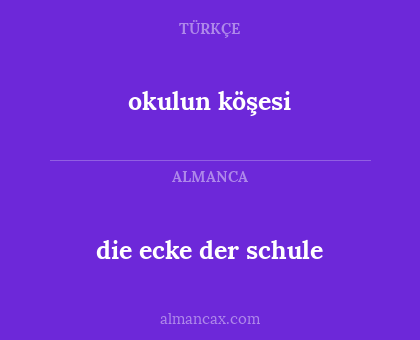 die ecke der schule - okulun köşesi