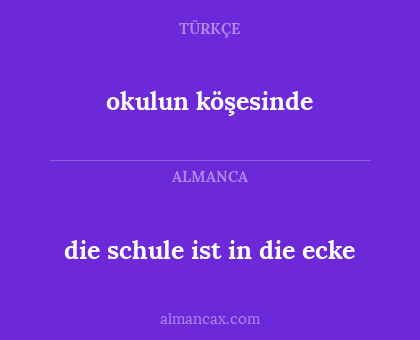 okulun köşesinde - die schule ist in die ecke