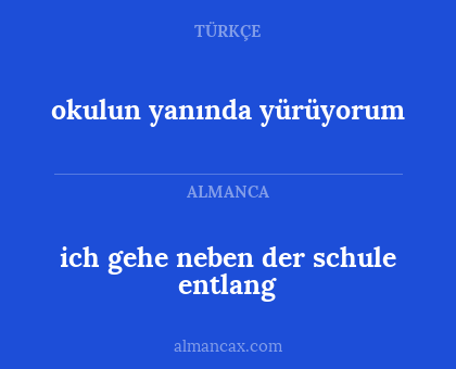 okulun yanında yürüyorum - ich gehe neben der schule entlang
