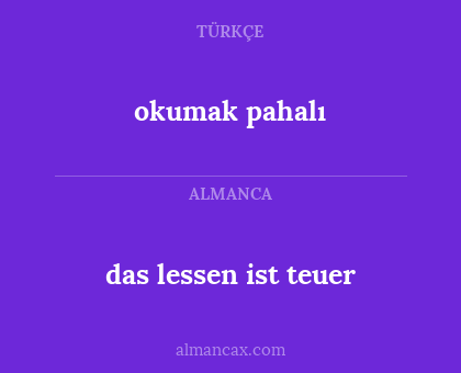 okumak pahalı - das lessen ist teuer