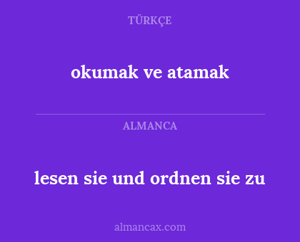 okumak ve atamak - lesen sie und ordnen sie zu