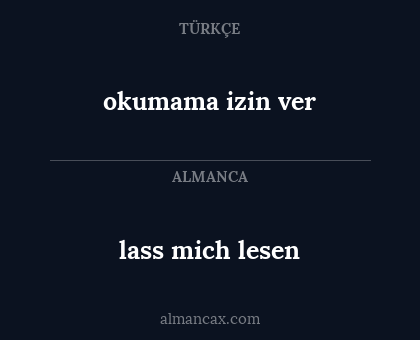 lass mich lesen - okumama izin ver