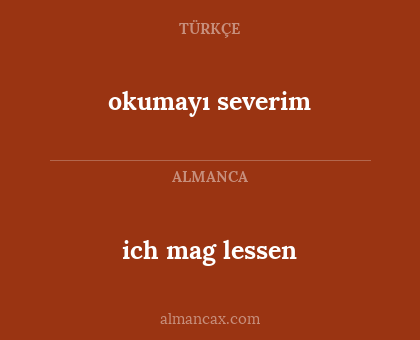okumayı severim - ich mag lessen