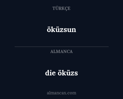 die öküzs - öküzsun