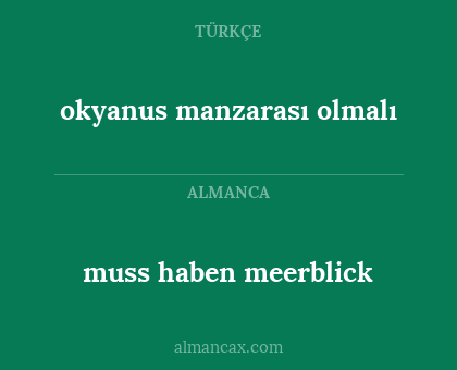 muss haben meerblick - okyanus manzarası olmalı