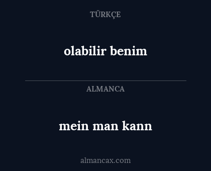 olabilir benim - mein man kann