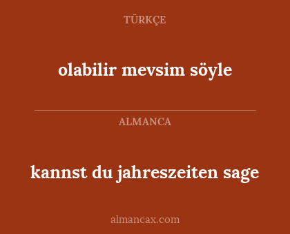 olabilir mevsim söyle - kannst du jahreszeiten sage