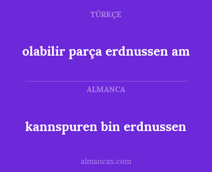 kannspuren bin erdnussen - olabilir parça erdnussen am