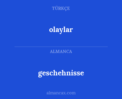 geschehnisse - olaylar