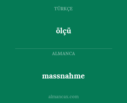 ölçü - massnahme