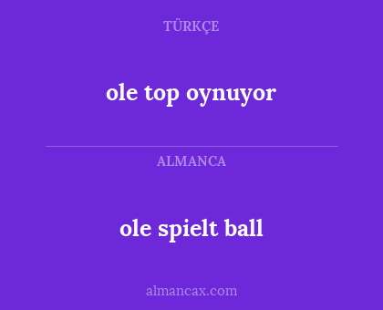 ole spielt ball - ole top oynuyor