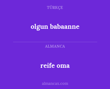 olgun babaanne - reife oma