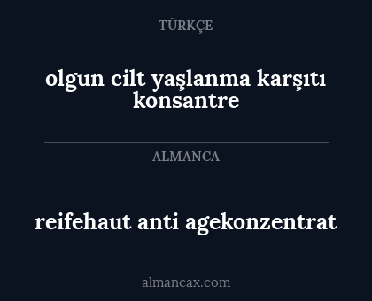 reifehaut anti agekonzentrat - olgun cilt yaşlanma karşıtı konsantre