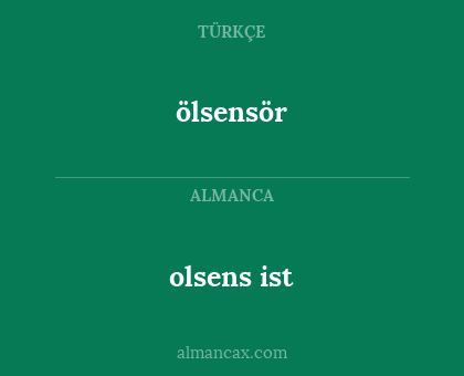 ölsensör - olsens ist