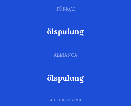 ölspulung - ölspulung