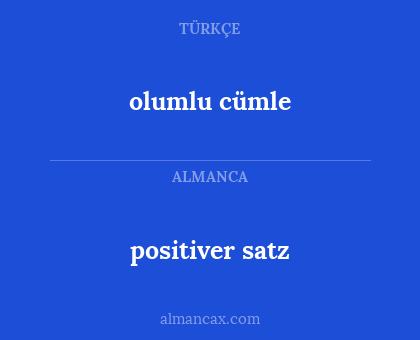 olumlu cümle - positiver satz