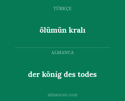 der könig des todes - ölümün kralı
