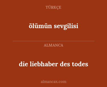 die liebhaber des todes - ölümün sevgilisi