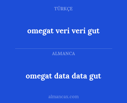omegat data data gut - omegat veri veri gut