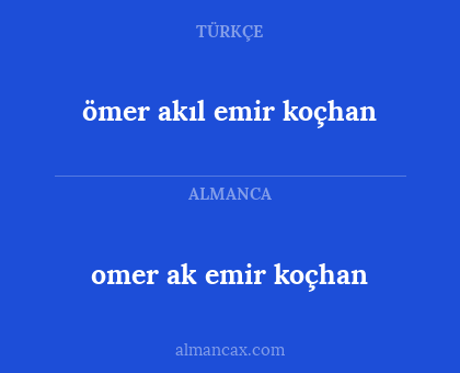 ömer akıl emir koçhan - omer ak emir koçhan