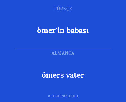 ömers vater - ömer'in babası