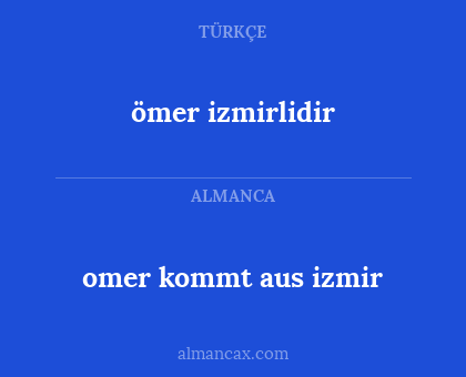 omer kommt aus izmir - ömer izmirlidir