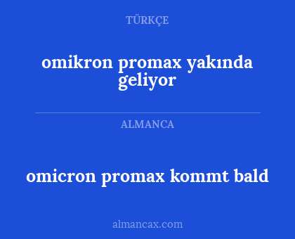 omicron promax kommt bald - omikron promax yakında geliyor