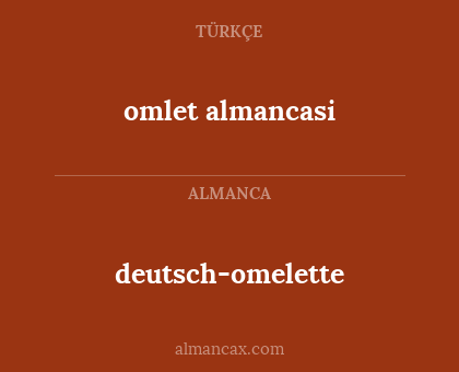 deutsch-omelette - omlet almancasi