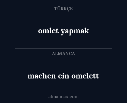 machen ein omelett - omlet yapmak