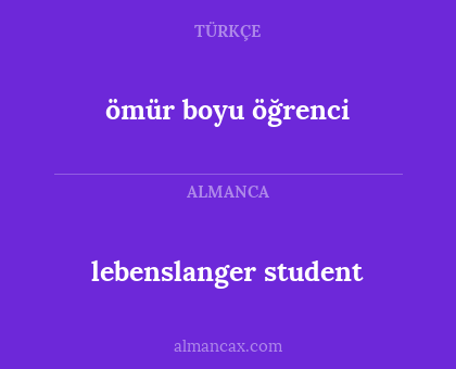 ömür boyu öğrenci - lebenslanger student