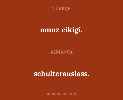 schulterauslass. - omuz cikigi.