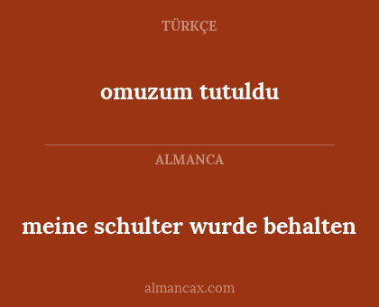 omuzum tutuldu - meine schulter wurde behalten