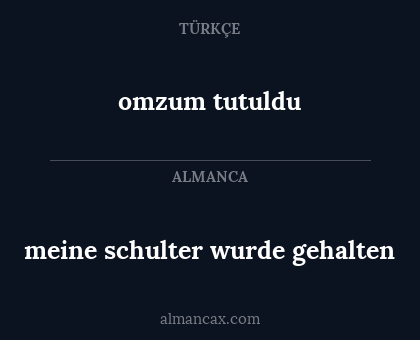 meine schulter wurde gehalten - omzum tutuldu