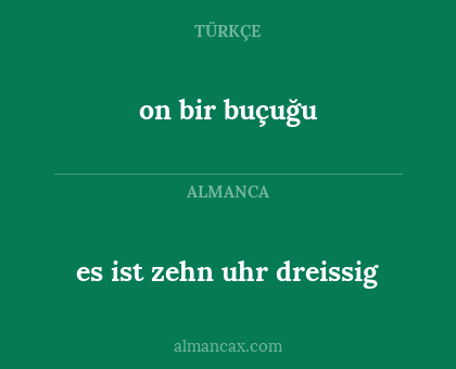 on bir buçuğu - es ist zehn uhr dreissig