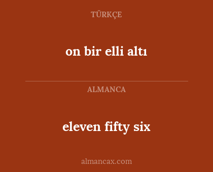 on bir elli altı - eleven fifty six