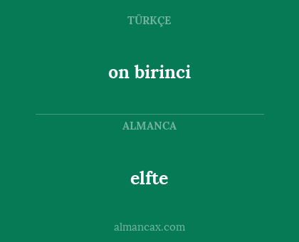 on birinci - elfte