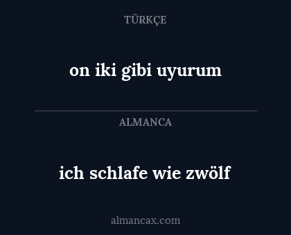 on iki gibi uyurum - ich schlafe wie zwölf