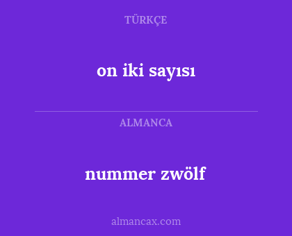 nummer zwölf - on iki sayısı