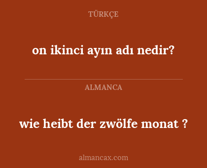 on ikinci ayın adı nedir? - wie heibt der zwölfe monat ?