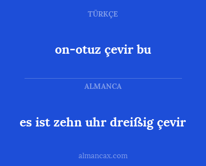 on-otuz çevir bu - es ist zehn uhr dreißig çevir