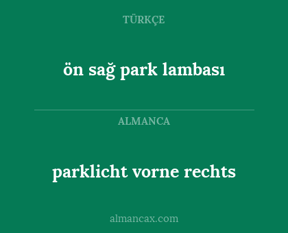 parklicht vorne rechts - ön sağ park lambası