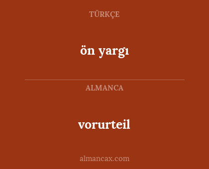 ön yargı - vorurteil