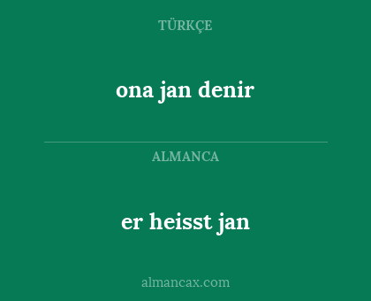 ona jan denir - er heisst jan