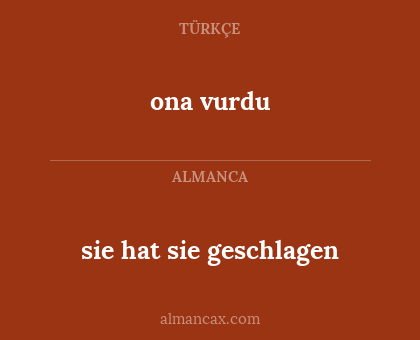 sie hat sie geschlagen - ona vurdu