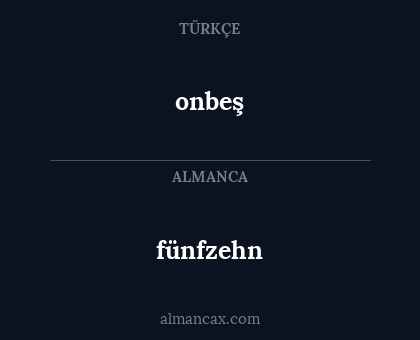 fünfzehn - onbeş