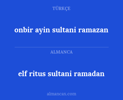 elf ritus sultani ramadan - onbir ayin sultani ramazan