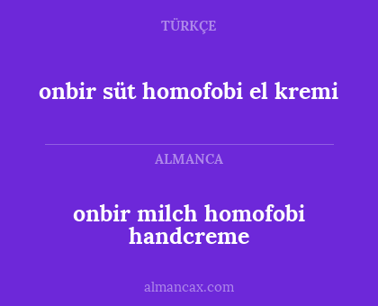 onbir süt homofobi el kremi - onbir milch homofobi handcreme